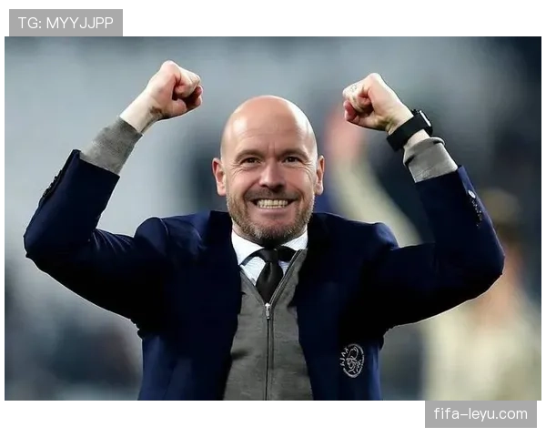 滕哈赫执教阿贾克斯重振雄风，引领荷兰传统豪门重返辉煌